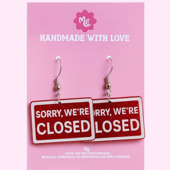 Sorry We’re Closed Earrings | Funny Sign Statement Jewelry - Picture 4 of 4